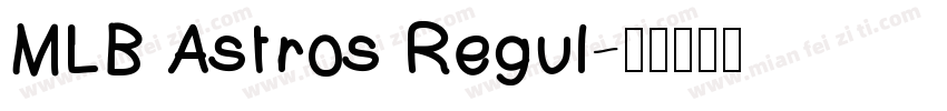 MLB Astros Regul字体转换